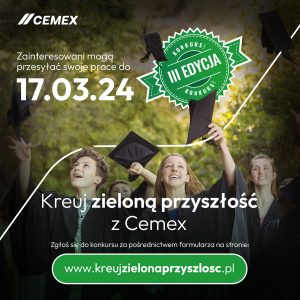 Read more about the article „Kreuj zieloną przyszłość z Cemex” edycja III